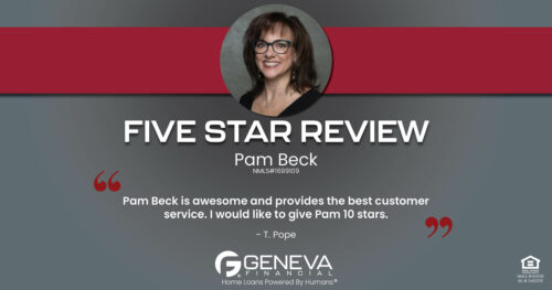 5 Star Review for Pam Beck, Licensed Mortgage Loan Officer with Geneva Financial, Glendale, AZ – Home Loans Powered by Humans®.