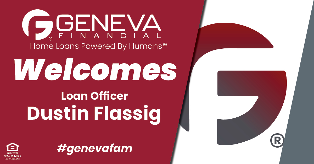 Geneva Financial Welcomes Loan Officer Dustin Flassig to Arnold, Missouri – Home Loans Powered by Humans®.