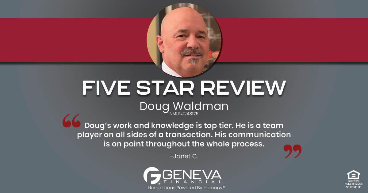 5 Star Review for Doug Waldman, Licensed Mortgage Loan Officer with Geneva Financial, Las Vegas, NV – Home Loans Powered by Humans®.