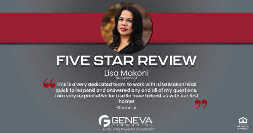 5 Star Review for Lisa Makoni, Licensed Mortgage Loan Officer with Geneva Financial, Anchorage, AK – Home Loans Powered by Humans®.