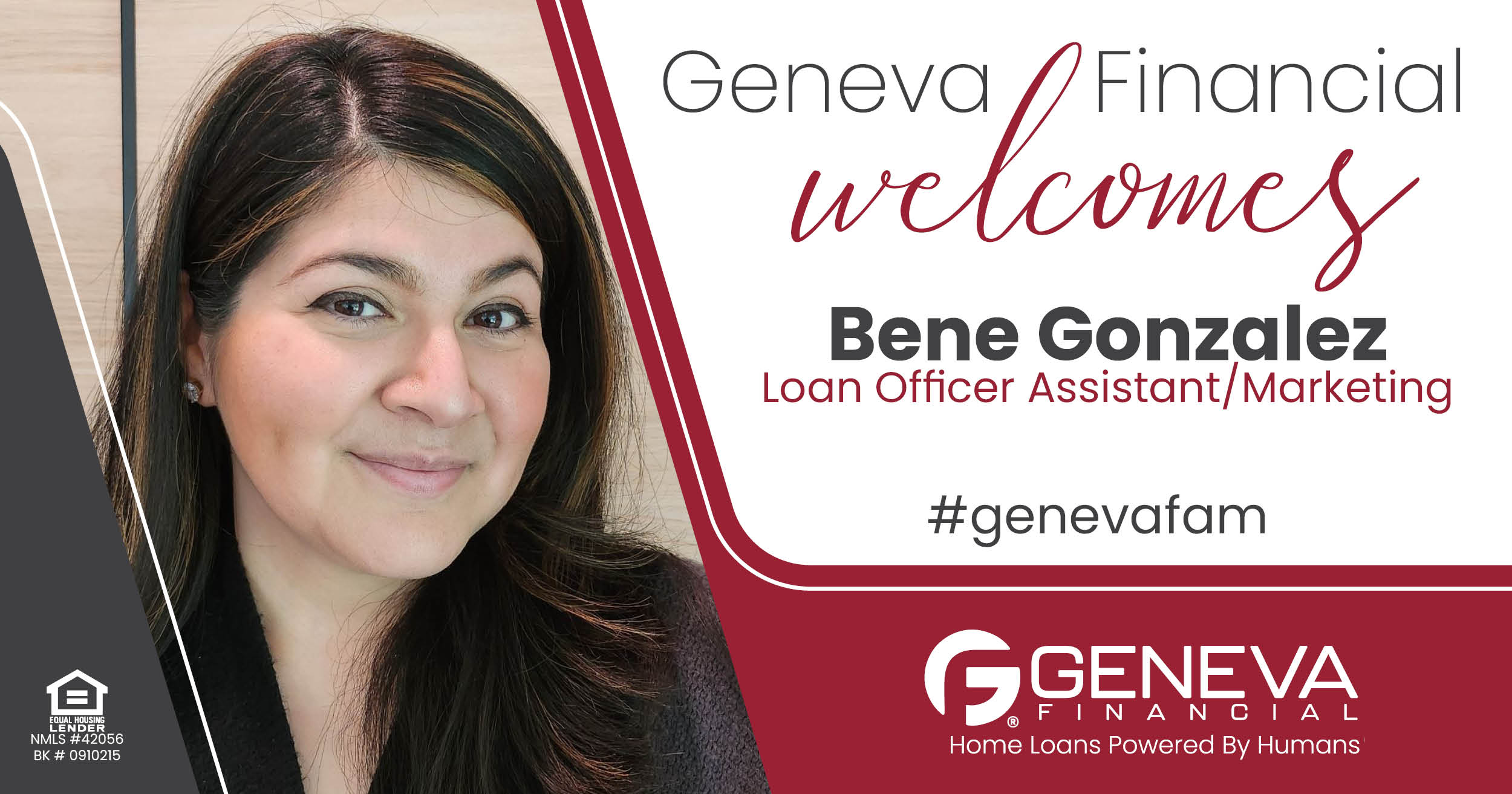 Geneva Financial Welcomes Loan Officer Assistant/Marketing Bene Gonzalez to Illinois Market – Home Loans Powered by Humans®.