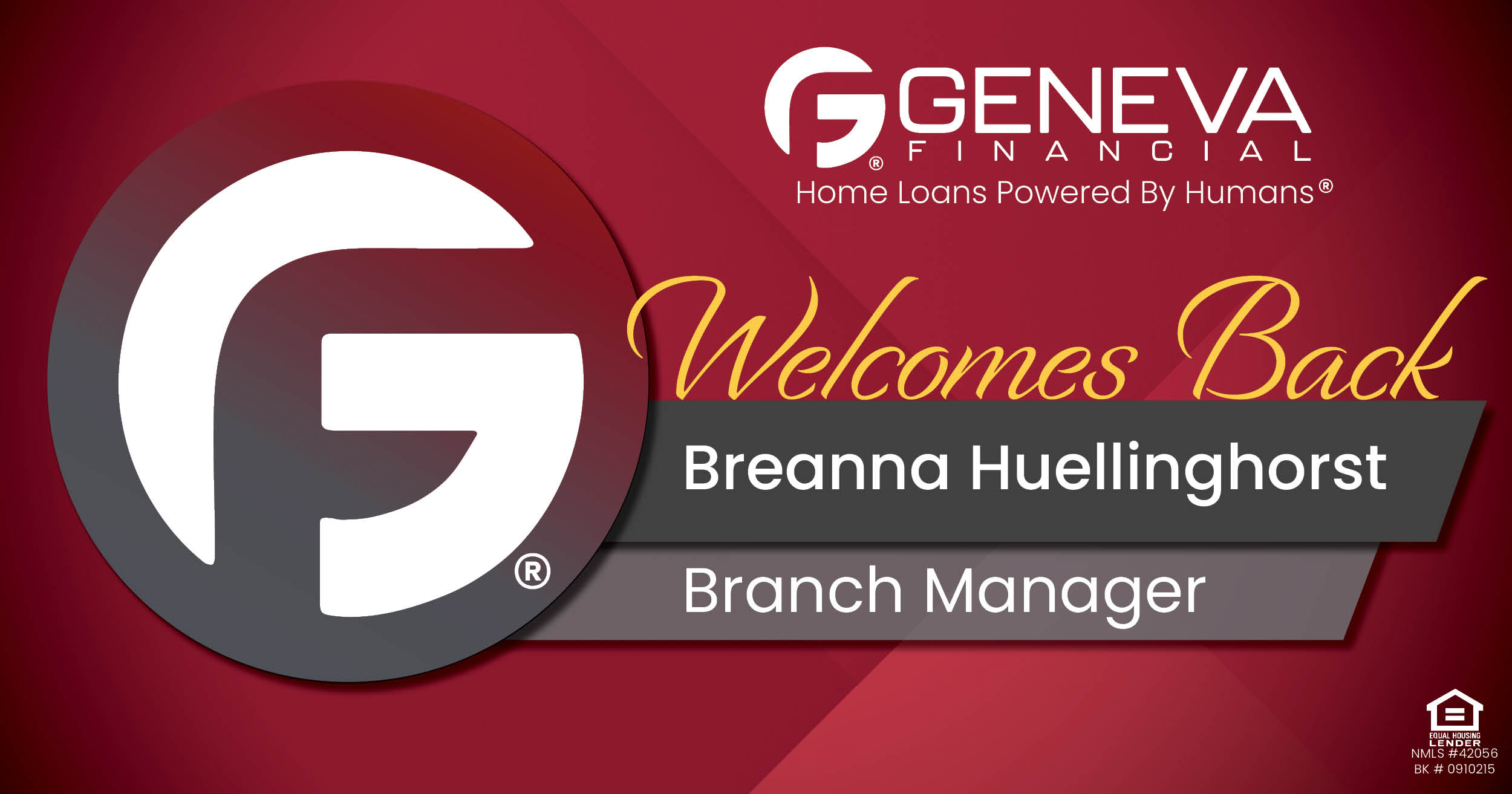 Geneva Financial Welcomes Back Branch Manager Breanna Huellinghorst to Arnold, MO – Home Loans Powered by Humans®.