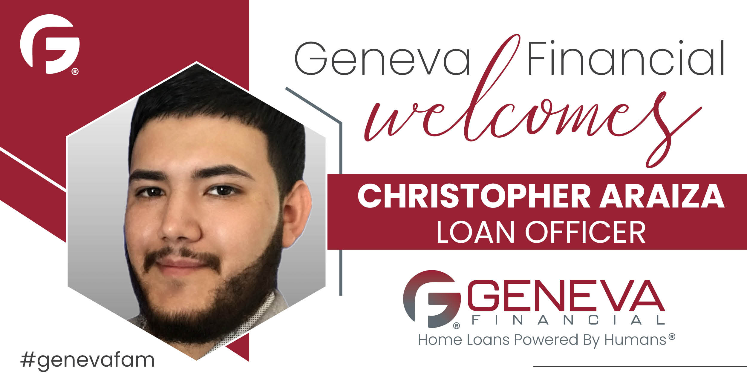 Geneva Financial Home Loans Welcomes New Loan Officer Christopher Araiza to Arizona Market – Home Loans Powered by Humans®.