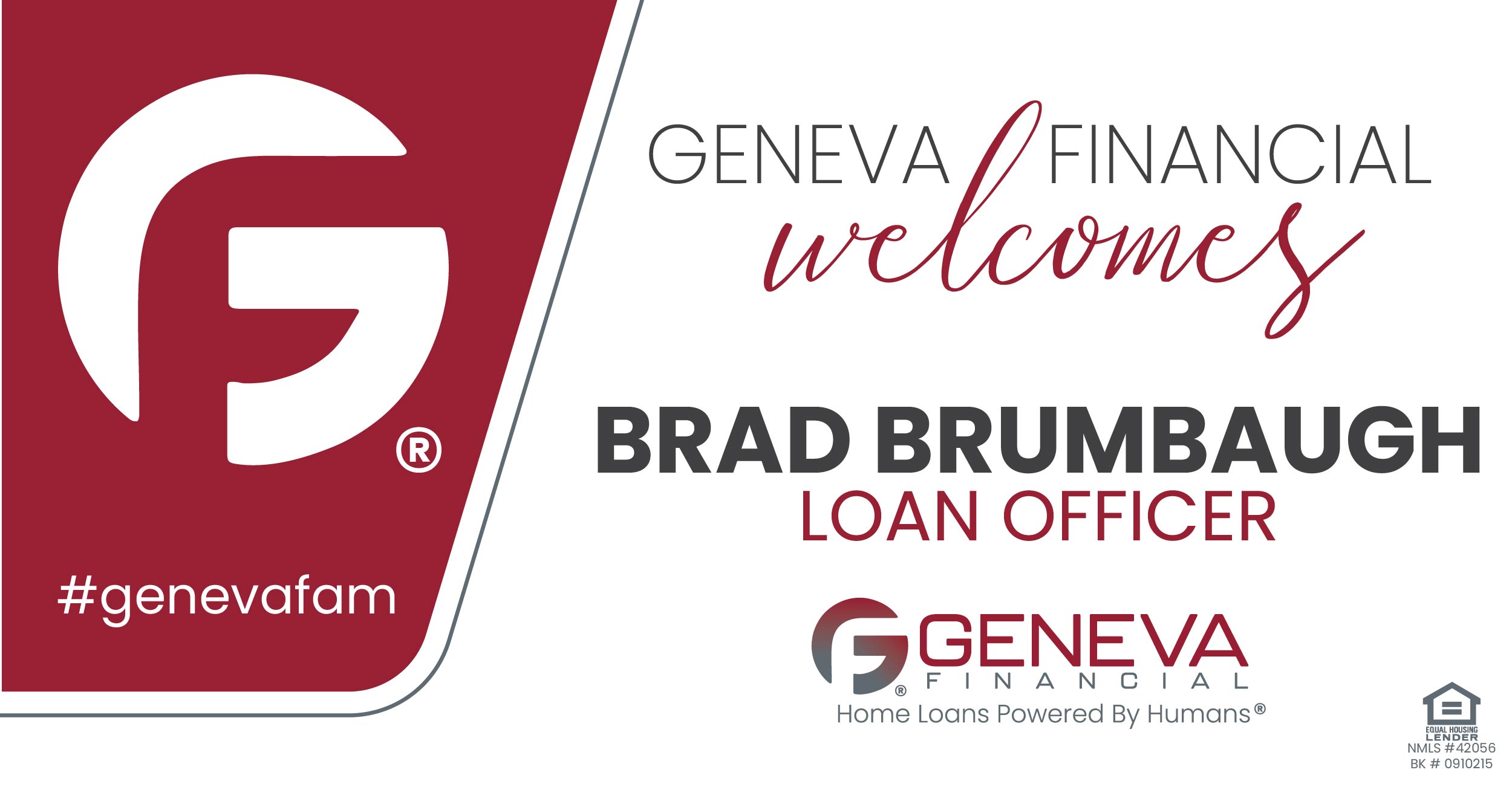Geneva Financial Home Loans Welcomes Loan Officer Brad Brumbaugh to St. Louis, Missouri Market – Home Loans Powered by Humans®.