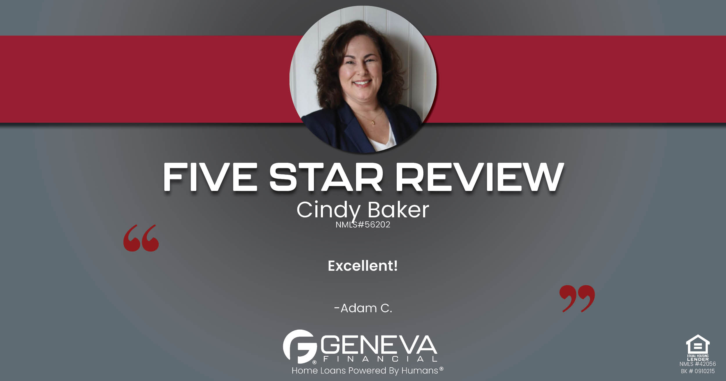 Review for Geneva Financial Branch Manager Cindy Baker. Cindy's customer service is unmatched in the industry!