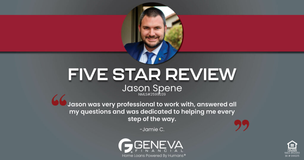 5 Star Review for Jason Spene, Licensed Mortgage Loan Officer with Geneva Financial, Ashland, MO – Home Loans Powered by Humans®.