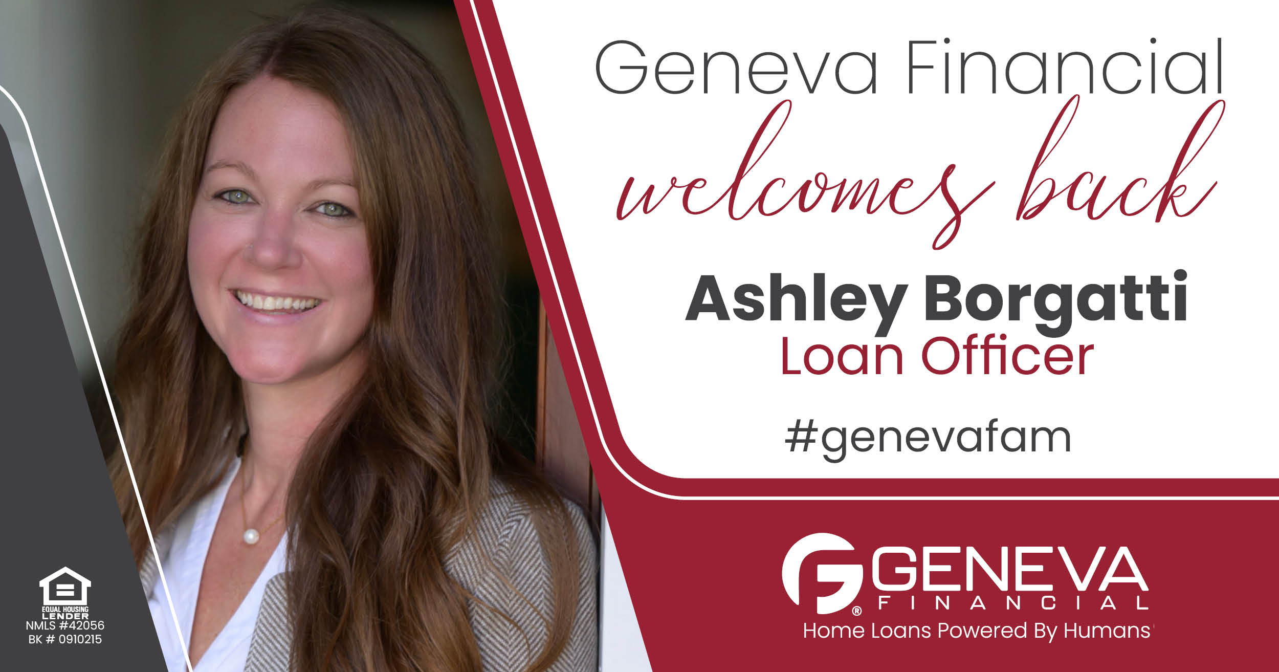 Geneva Financial Welcomes Back Loan Officer Ashley Borgatti to Massachusetts Market – Home Loans Powered by Humans®.