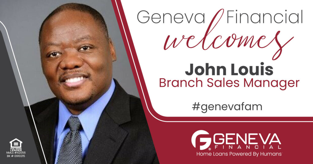 Geneva Financial Welcomes New Branch Sales Manager John Louis to Georgia Market – Home Loans Powered by Humans®.