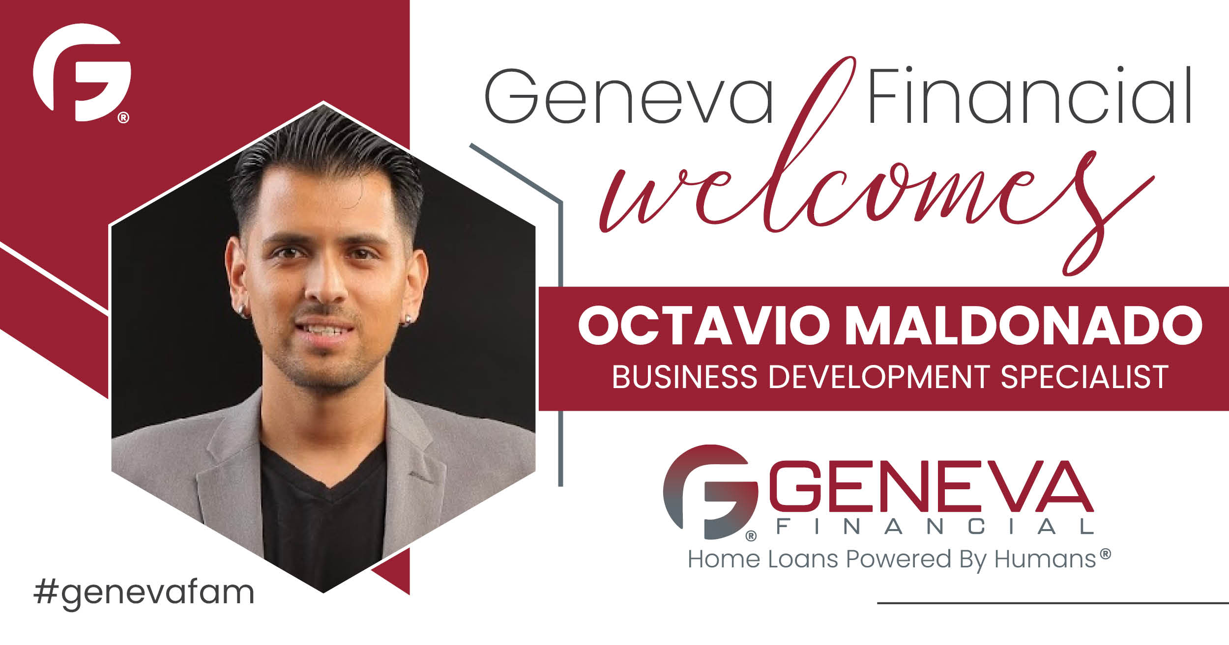 Geneva Financial Welcomes New Business Development Specialist Octavio Maldonado to Arizona Market – Home Loans Powered by Humans®.