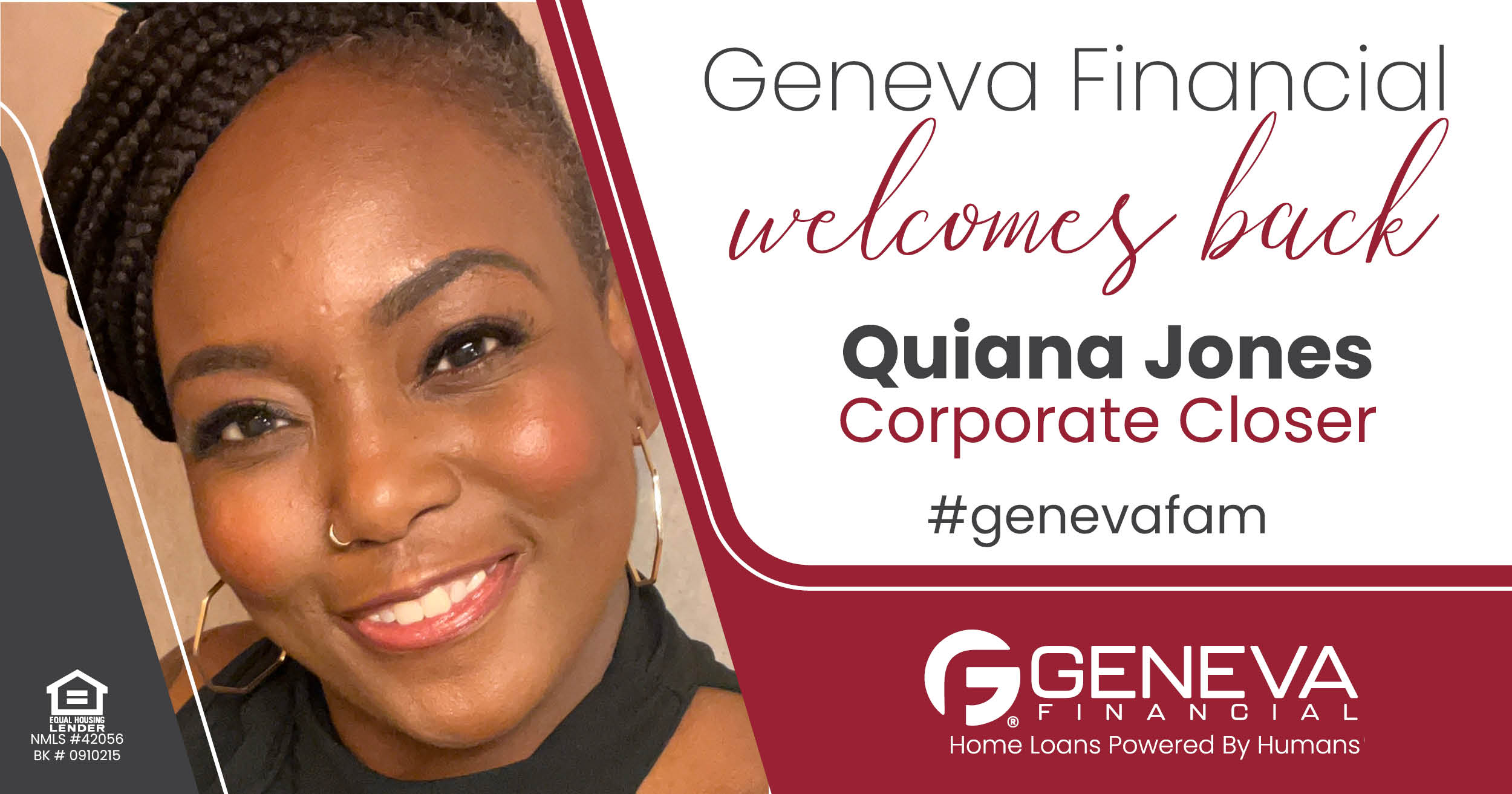 Geneva Financial Welcomes Back Closer Quiana Jones to Geneva Corporate, Chandler, AZ – Home Loans Powered by Humans®.