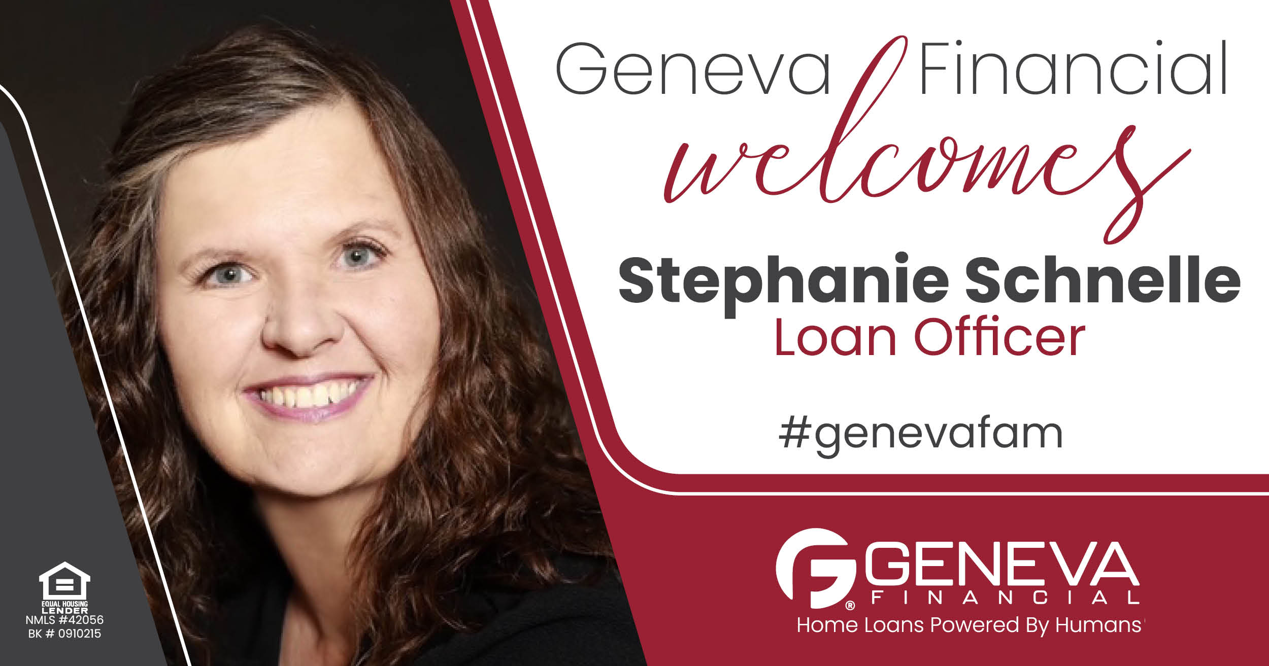 Geneva Financial Home Loans Welcomes Loan Officer Stephanie Schnelle to St. Louis, Missouri Market – Home Loans Powered by Humans®.