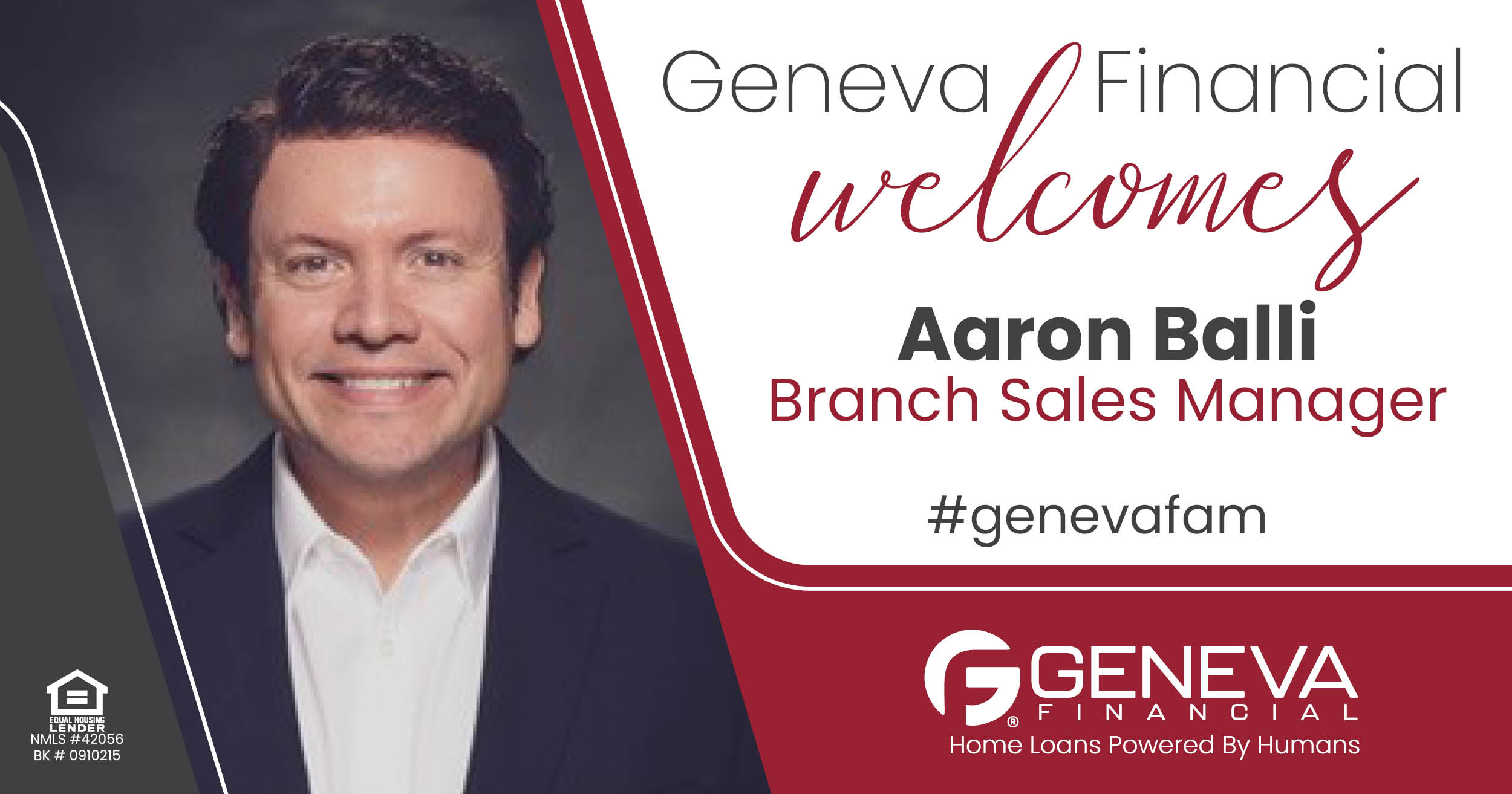 Geneva Financial Welcomes New Branch Sales Manager Aaron Balli to Texas Market – Home Loans Powered by Humans®.