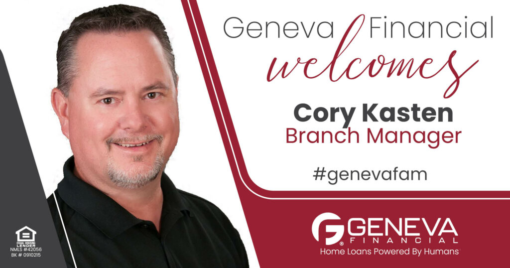 Geneva Financial Welcomes New Branch Manager Cory Kasten to Wyoming Market – Home Loans Powered by Humans®.