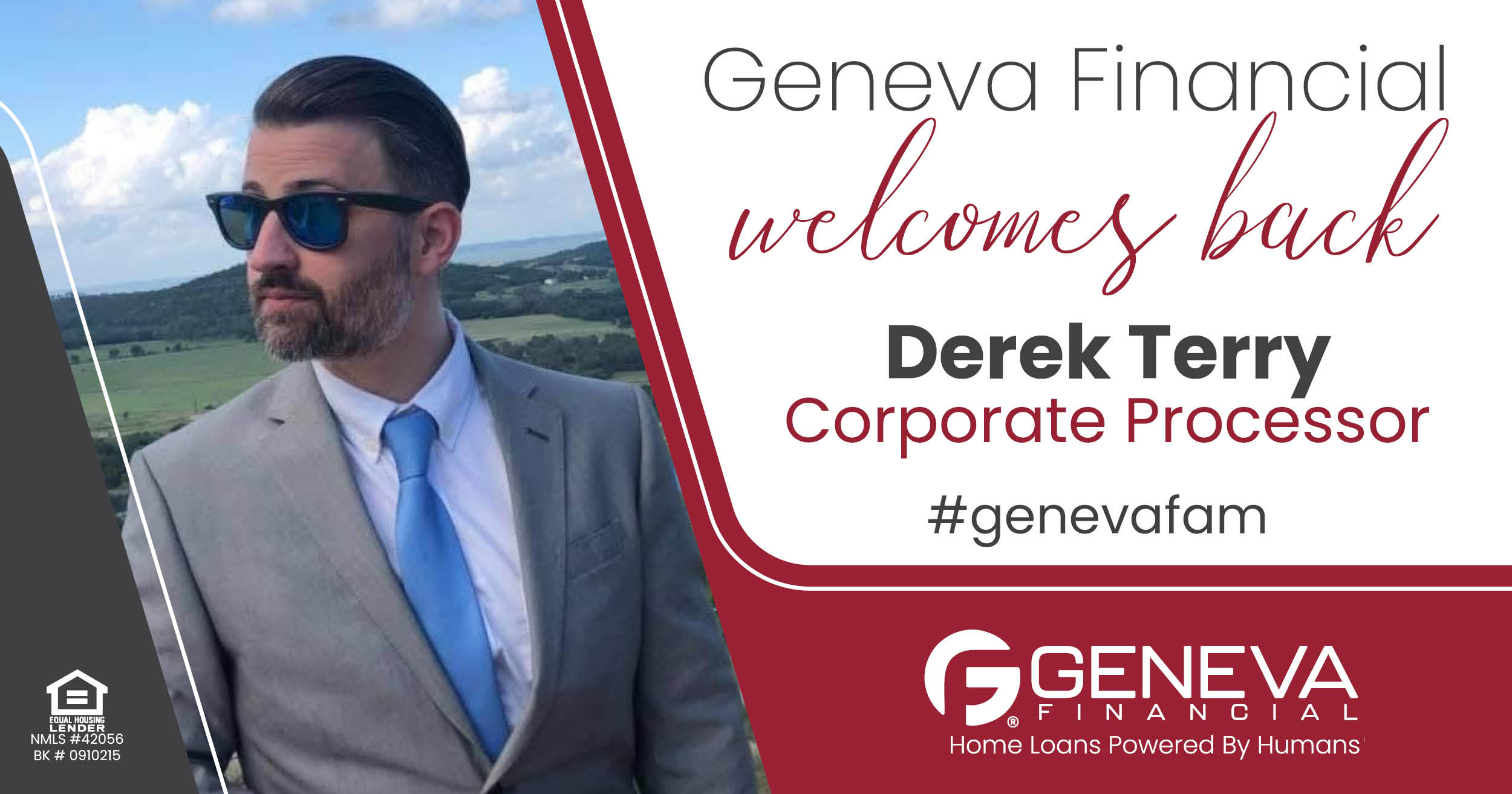 Geneva Financial Home Loans Welcomes Back Processor Derek Terry to Geneva Corporate – Home Loans Powered by Humans®.