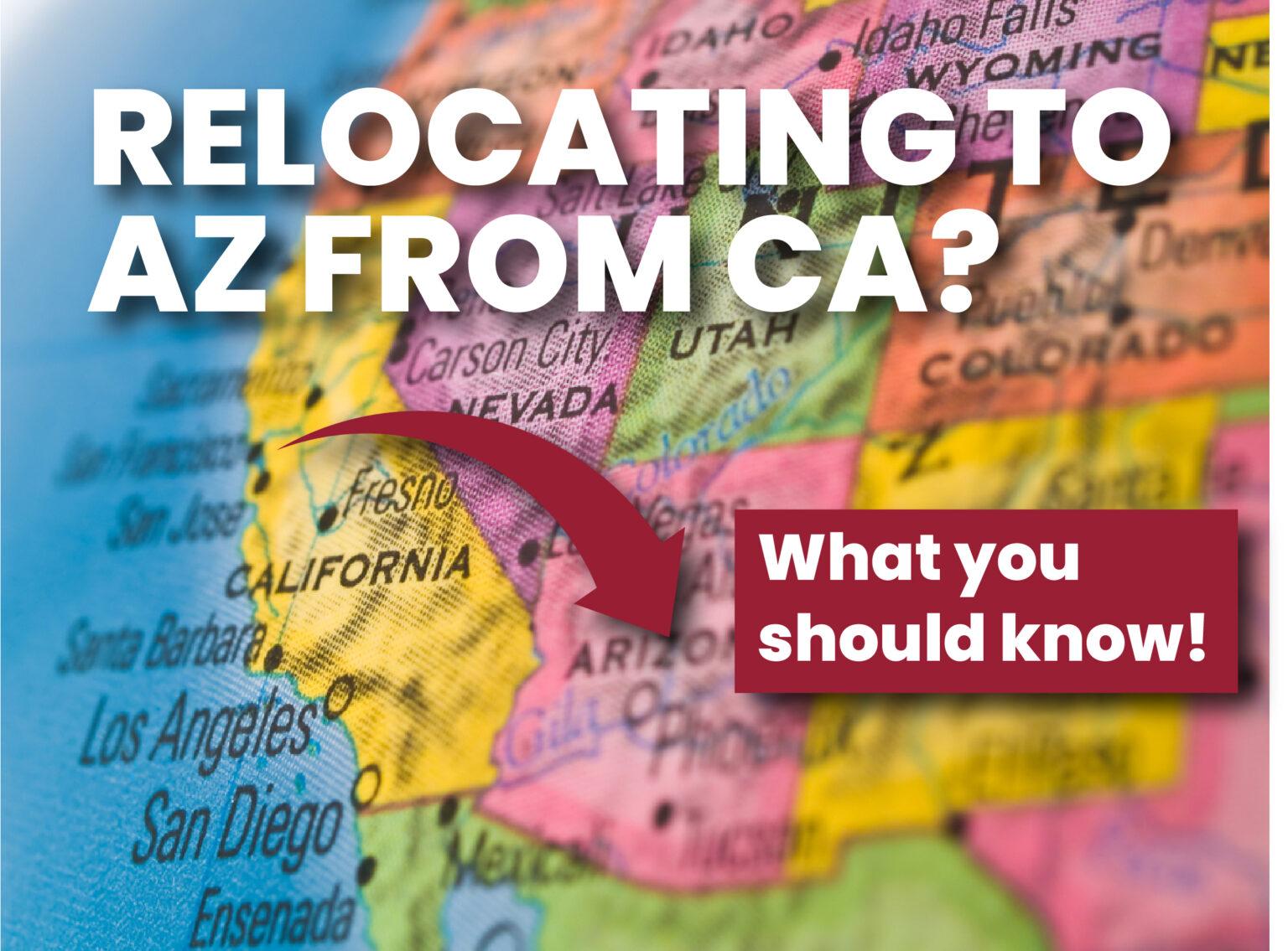 Top Tips For Moving To ArizonaTo California